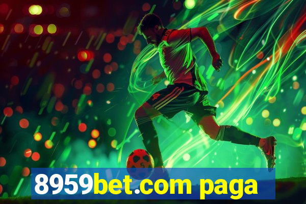 8959bet.com paga